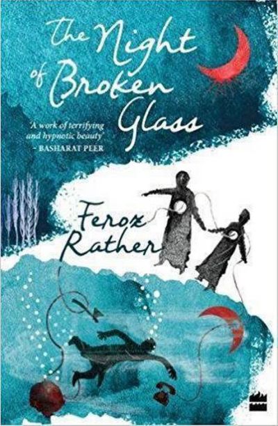 Dirty sands of time: Review of ‘The Night of Broken Glass’ by Feroz Rather