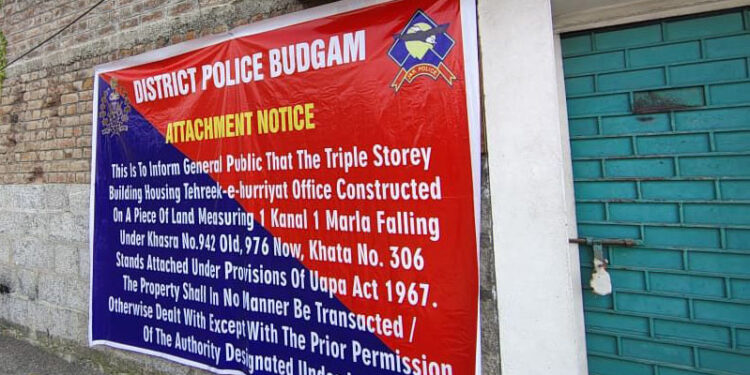 Office of banned Tehreek-e-Hurriyat Kashmir attached