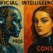 Artificial Intelligence (AI): Pros and Cons