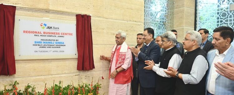 LG Sinha opens J&K Bank’s biggest business hub in Jammu, signals major push for expansion